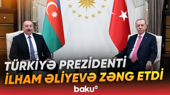 Rəcəb Tayyib Ərdoğandan İlham Əliyevə telefon zəngi | Nələr müzakirə olundu? - Baku TV