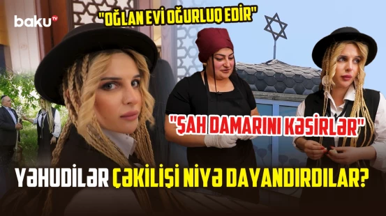 Dağ yəhudilərinin qəribə adətləri | Meyvə və elektron əşyalara qadağa - KƏNDİNƏ QAYIT