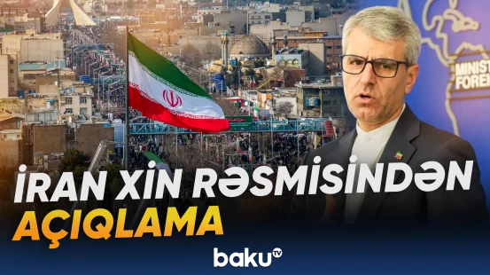 İran XİN rəsmisindən açıqlama