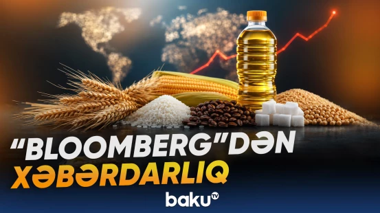 Dünya bazarında ərzaq qiymətləri yenidən arta bilər
