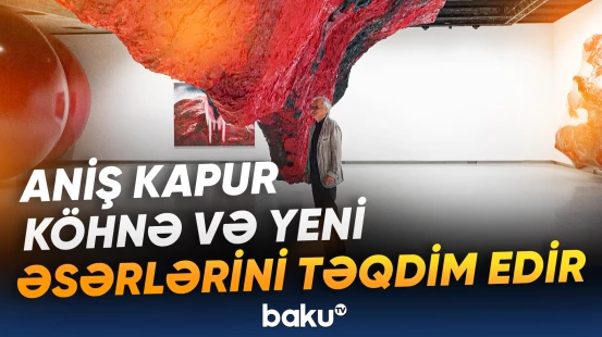 Sərgi iyunun 16-dan oktyabrın 18-dək davam edəcək