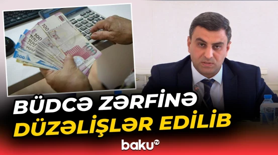 "Əvvəlki rəylər tam və ya qismən nəzərə alınıb" | Nəsir Sadıqov