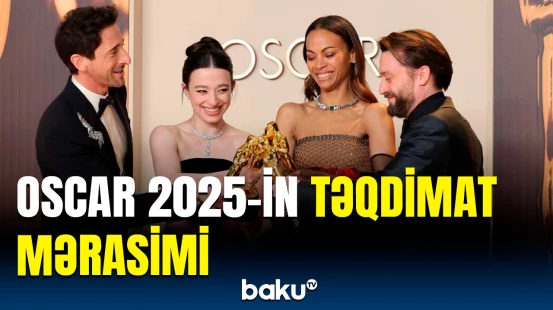 2025-ci ilin “Oskar” təqdimatı keçirildi