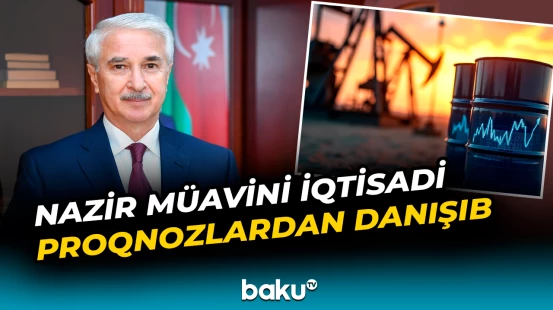 "Qeyri-neft ÜDM-in ortaillik artımının 6,1 faiz olacağı gözlənilir" | Sahib Ələkbərov