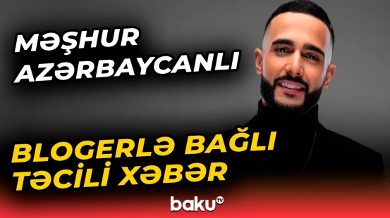 Rusiya bloger Hüseyn Həsənovu yenidən axtarışa verdi