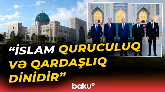 "İslam Sivilizasiyası Mərkəzi İslam dünyası üçün qürur mənbəyinə çevriləcək" | İlham Əliyev