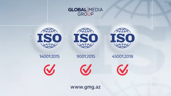 "Global Media Group"un tərkibindəki şirkətlərin beynəlxalq idarəetmə standartlarına uyğunluğu növbəti dəfə təsdiqlənib