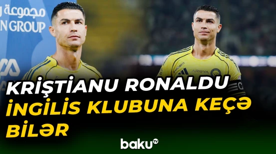 İngiltərə klubu Ronaldunu transfer edə bilər