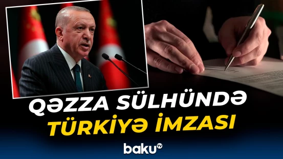 Qəzza sülhündə Türkiyə imzası