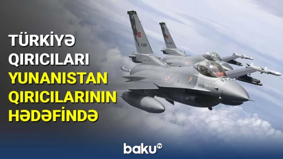 Yunanıstan NATO təlimində Türkiyə qırıcılarına maneə törətdi