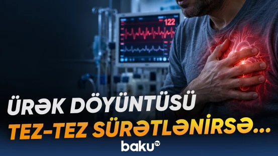 Ürək döyüntüsünün sürətlənməsi nə zaman ciddi problemdən xəbər verə bilər?