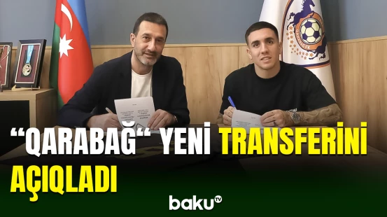 “Qarabağ” növbəti transferini gerçəkləşdirib