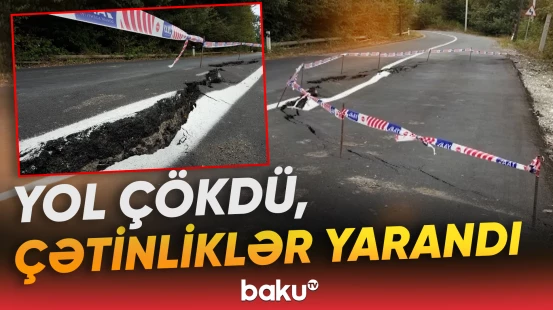 11 yaşayış məntəqəsini birləşdirən avtomobil yolunda sürüşmə baş verib