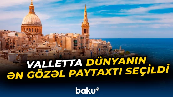 182 min seçici səs verdi | Ən gözəl paytaxt...