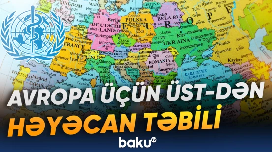 İsti havalar bu qitəni cənginə alacaq | ÜST-dən xəbərdarlıq