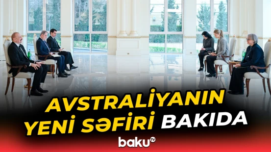 Avstraliya İttifaqının ölkəmizdə yeni təyin olunmuş səfiri Prezidentin qəbulunda