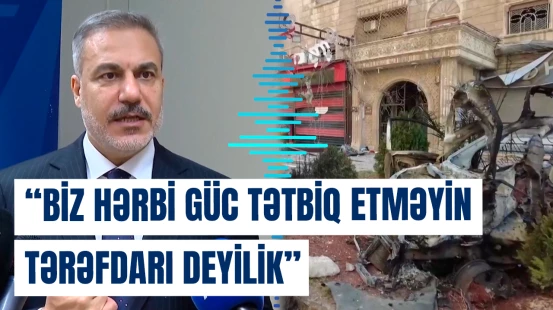 Hakan Fidan SDQ-nin Suriya Ordusuna inteqrasiyasından danışdı