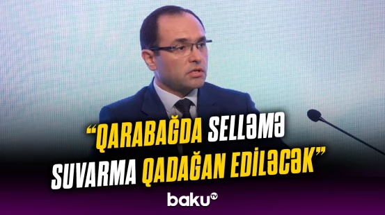 “Bu, Azərbaycanda ilk olacaq” | Su qıtlığına qarşı hansı işlər görülür?