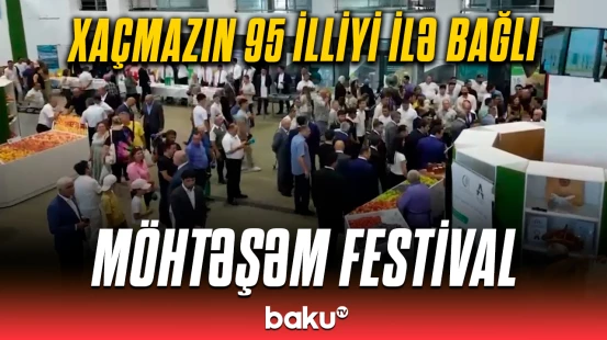 Xaçmazda keçirilən maraqlı festivalda izdiham yaşandı | Tədbirin əsas məqsədi açıqlandı