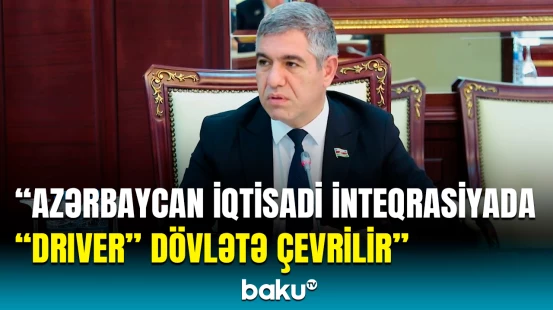 Azərbaycanın Türk dünyasına verdiyi töhfələr | Deputat Vüqar Bayramovdan açıqlama