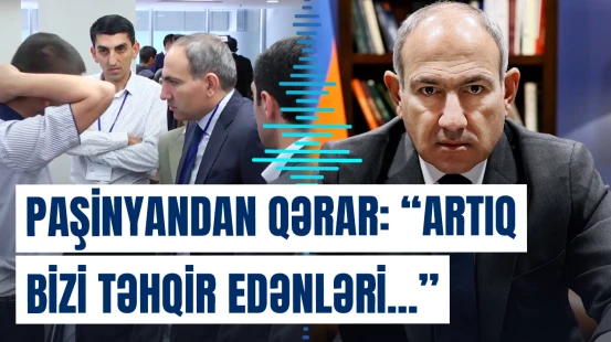  İrəvanda “nəzakət qanunu” | Paşinyan yeni qərarı açıqladı