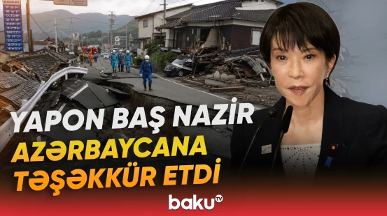 Yaponiyadan 56 ölkə və 7 beynəlxalq təşkilata minnətdarlıq mesajı