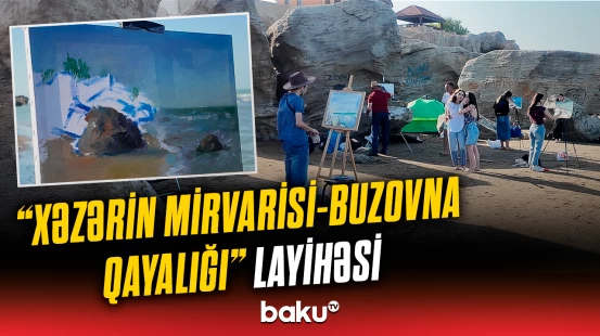 40-dan çox rəssam ekoloji problem ətrafında birləşdi