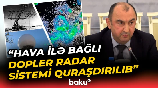100 illik hidrometeoroloji məlumatlar vahid bazada toplanılacaq