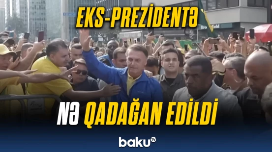 Braziliya Ali Məhkəməsi sabiq prezident barədə qərar verdi