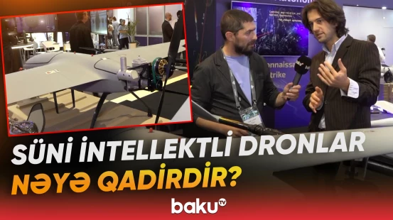 Süni intellekt və gələcəyin texnologiyaları | "ADEX 2026"da yeni dronlar nümayiş olunur - Baku TV