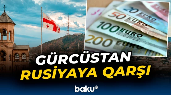 Moskva Tbilisiyə 253 milyon avrodan çox təzminat ödəməlidir