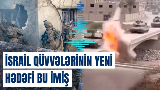 İsrail qüvvələri niyə məhz bu əraziyə doğru irəliləyir?