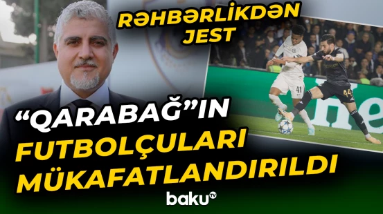 “Qarabağ”ın futbolçuları “Çelsi” ilə oyuna görə bu qədər mükafat alacaqlar  