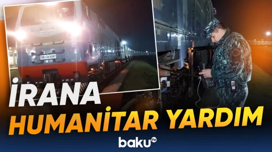 Rusiyanın humanitar yardımı Azərbaycandan İrana keçdi