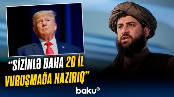 “Taliban”dan Donald Trampa sərt reaksiya