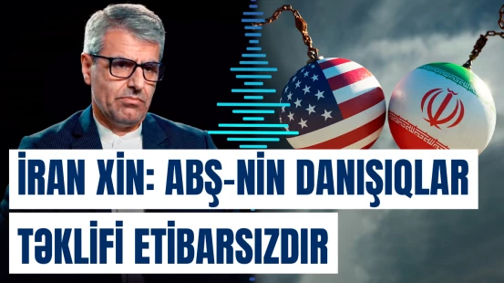 ABŞ-nin danışıqlar təklifi etibarsızdır | İran XİN