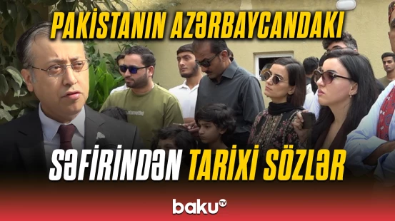 İşğal olunan torpaqlarımızı azad edəcəyik | Pakistan səfiri