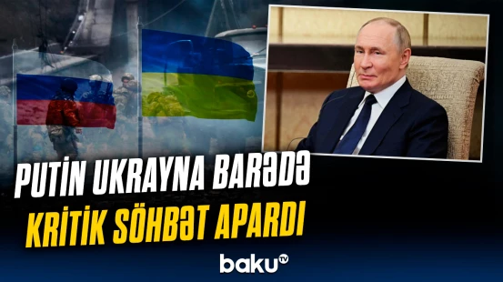 Putin və Fitso arasında önəmli müzakirə