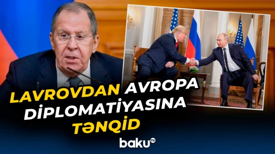 “Sülh planının əsasını bunlar təşkil edir” | Lavrov
