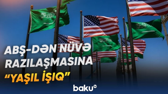Səudiyyə Ərəbistanı “İbrahim sazişləri”nə qoşulacaq?