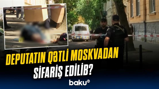 Qalmaqal yaradan qətl | Cinayətdə Rusiyanın izi aşkarlandı?