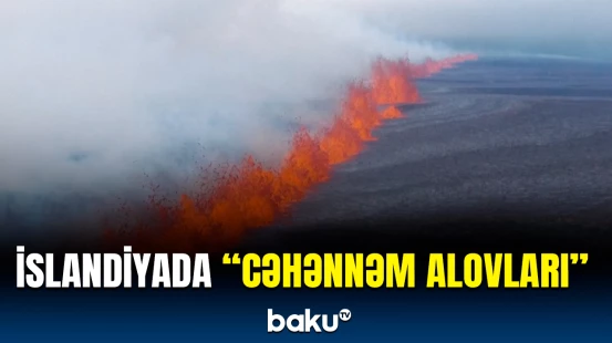 İslandiyada dəhşətli vulkan yenidən püskürdü