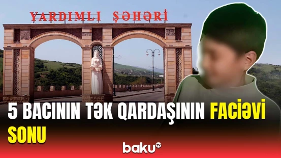 Yeniyetmə oyunun qurbanı oldu? | Yardımlıdakı dəhşətli hadisənin detalları