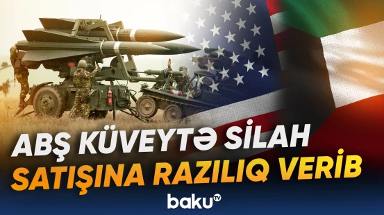 ABŞ Dövlət Departamenti Küveytə PUA-ya qarşı sistemlərin satışını təsdiqləyib