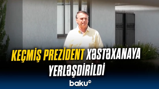 Braziliya prezidentinin vəziyyəti pisləşdi