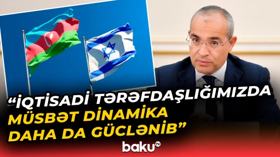 2025-ci ildə Azərbaycan və İsrail arasında təmaslar davam edib