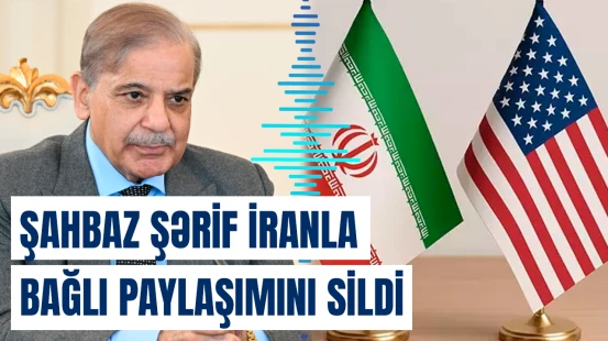 Pakistanın Baş naziri İranla bağlı vacib paylaşımını niyə yenilədi?