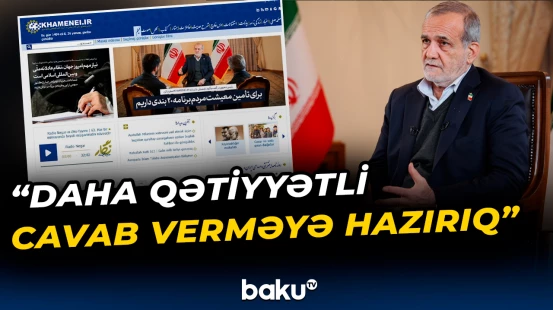 Pezeşkian ölkəsinin müharibə vəziyyətində olduğunu bildirib