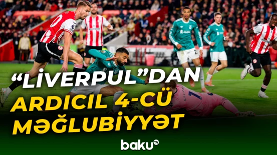 “Liverpul” İngiltərə Premyer Liqasında ardıcıl 4-cü məğlubiyyətini alıb