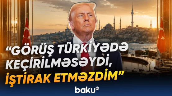 Trampın Ankara görüşünə qatılma səbəbi | ABŞ-dən NATO müttəfiqlərinə sərt çıxış - Baku TV